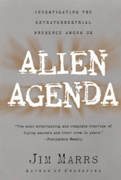 Alien Agenda - Book by Jim Marrs